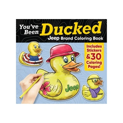 You’ve Been Ducked Jeep® Brand Coloring Book